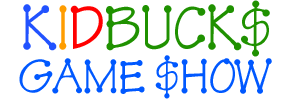Kidbuck$ Game $how
